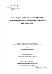OSSES VIDAL, Franco Matias, (2022) Enhancing the visitors experience at MAMCO, Geneva’s Modern and Contemporary Art Museum with digital tools CORRECTED.pdf